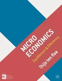 Microeconomics; Thijs Ten Raa; 2013