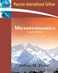 Microeconomics; Jeffrey M. Perloff; 2007