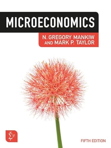 Microeconomics; N. Mankiw, Mark Taylor; 2020