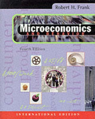 Microeconomics and behavior; Robert H. Frank; 2000