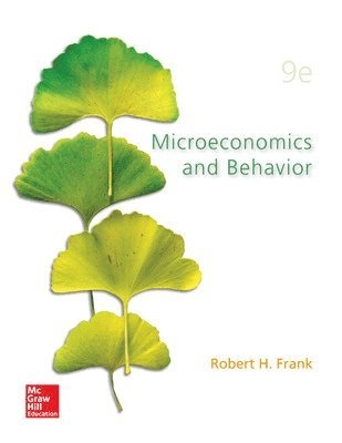 Microeconomics and behavior; Robert H. Frank; 2015