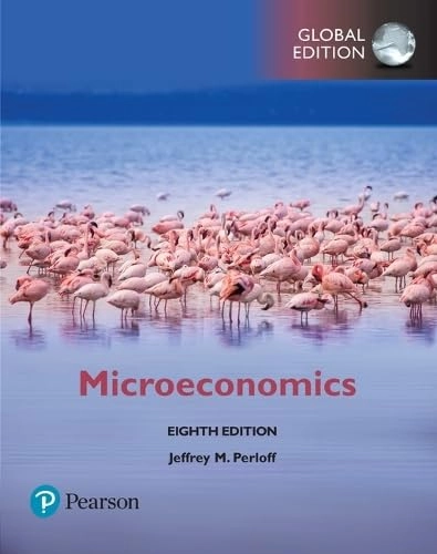 Microeconomics plus Pearson  MyLab Economics with Pearson eText, Global Edition; Jeffrey M Perloff; 2018