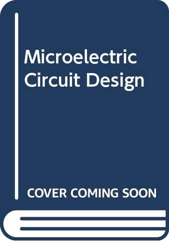 Microelectronic circuit design; Richard C. Jaeger; 1997