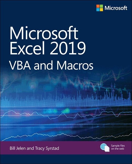 Microsoft Excel 2019 VBA and Macros; Bill Jelen, Tracy Syrstad; 2019