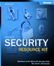 Microsoft Windows Security Resource Kit; Ben Smith, Brian Komar; 2003