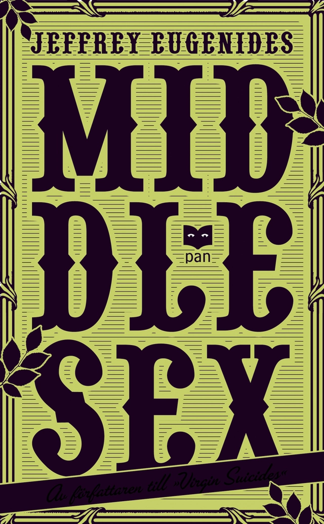 Middlesex; Jeffrey Eugenides; 2005