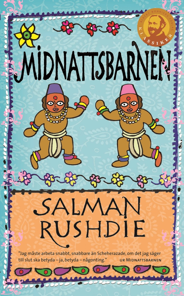Midnattsbarnen; Salman Rushdie; 2007