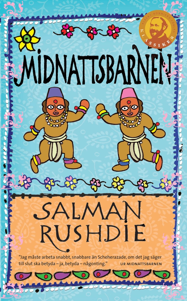 Midnattsbarnen; Salman Rushdie; 2017