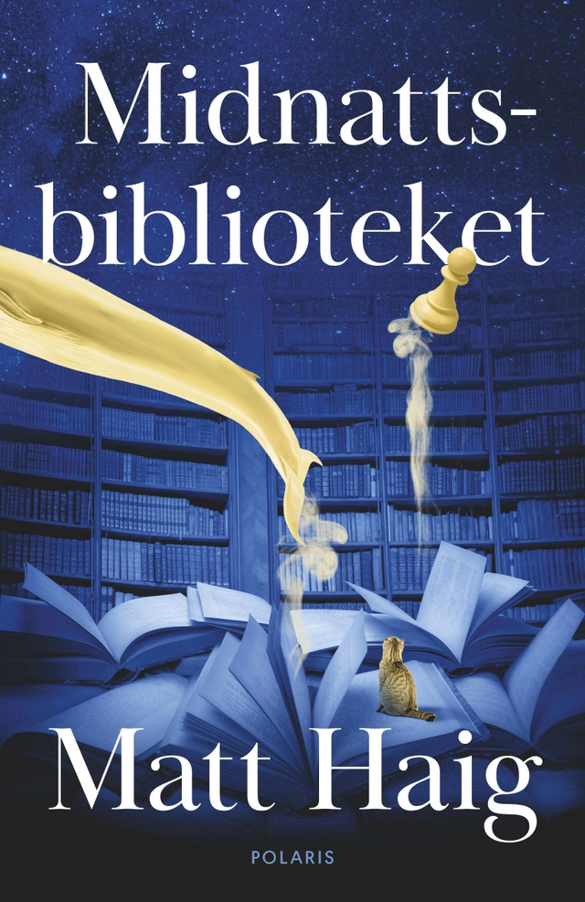 Midnattsbiblioteket; Matt Haig; 2020