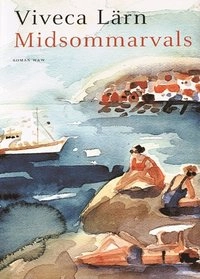 Midsommarvals; Viveca Lärn; 2001