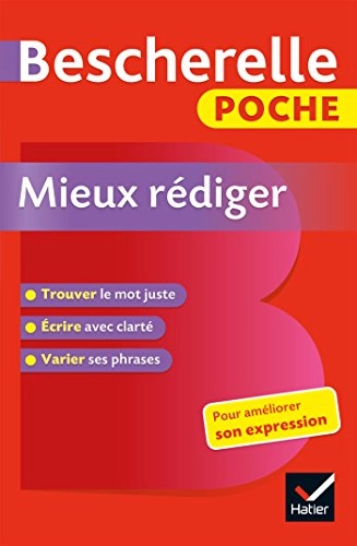Mieux rédiger; Adeline Lesot; 2018