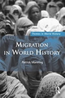 Migration in world history; Patrick Manning; 2013
