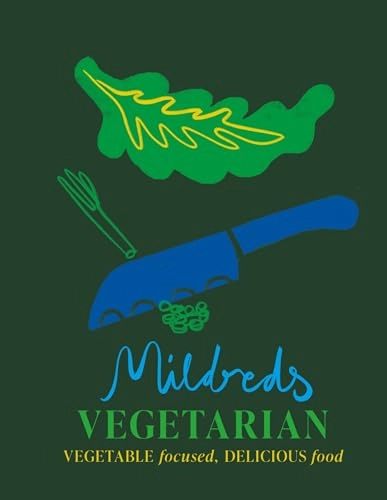 Mildreds Vegetarian; Dan Acevedo, Sarah Wasserman, Mildreds; 2015