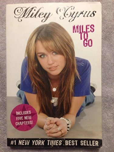 Miles to Go; Miley Cyrus; 2009