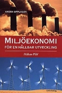 Miljöekonomi för en hållbar utveckling; Håkan Pihl; 1997