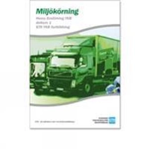 Miljökörning, YKB fortbildning; Sveriges trafikskolors riksförbund, Sveriges trafikutbildares riksförbund; 2015