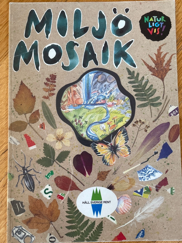 Miljömosaik naturligtvis; Claes Malmberg; 1997