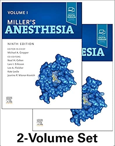 Miller's anesthesia; Michael A Gropper, Lars I Eriksson, Lee A Fleisher, Jeanine P Wiener-Kronish, Neal H Cohen; 2019