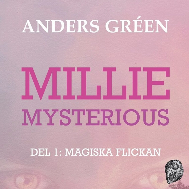 Millie Mysterious : Del 1 Magiska flickan; Anders Gréen, Digital Röst; 2026