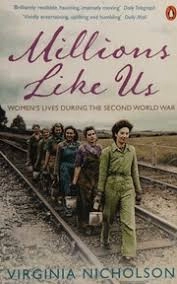 Millions Like US; Virginia Nicholson; 2011