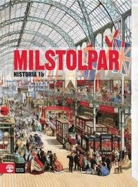 Milstolpar. Historia A; Lars-Göran Alm; 2007