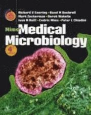 Mims' medical microbiology; Richard V. Goering, Cedric Arthur Mims; 2007