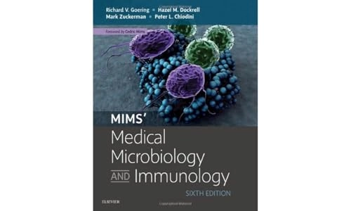 Mims' medical microbiology and immunology; Richard V. Goering, Cedric Arthur Mims; 2018
