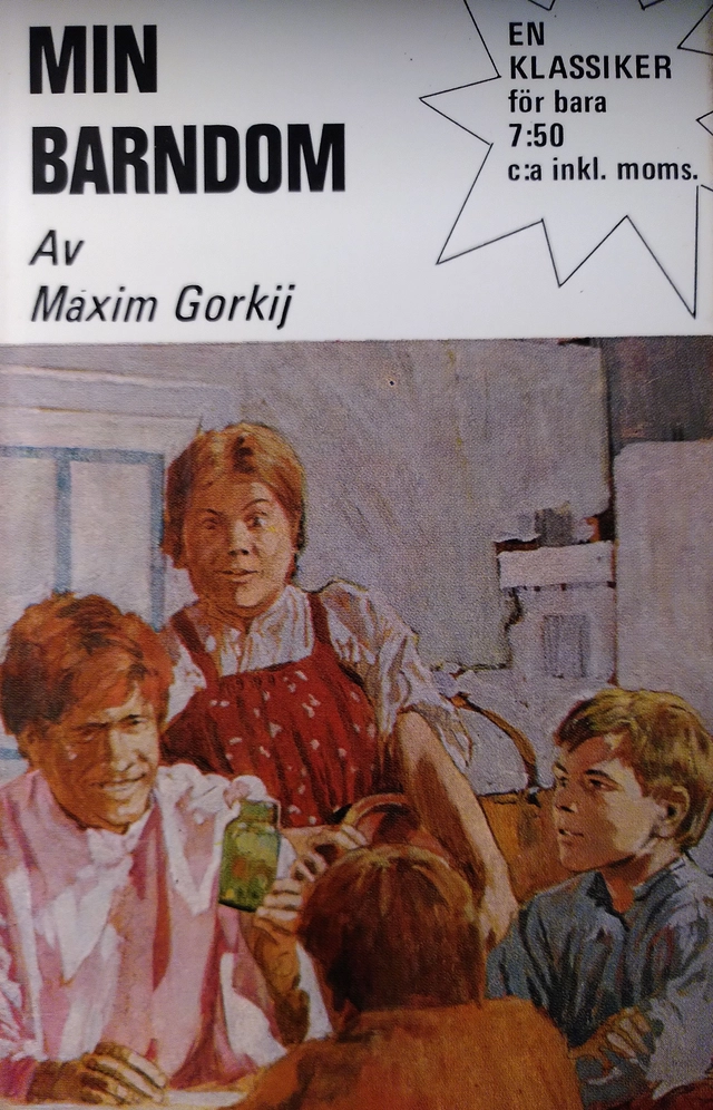 Min Barndom; Maxim Gorkij; 1971