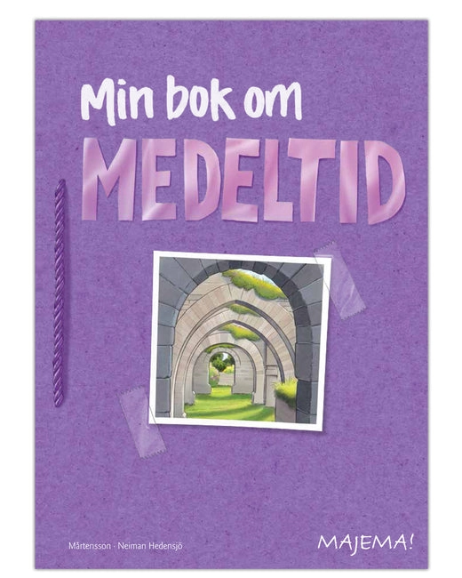 Min bok om medeltid åk 4-5; Annika Mårtensson, Katarina Neiman; 2012
