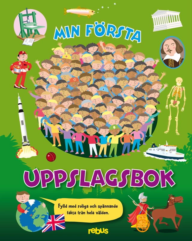 Min första uppslagsbok; Marie Helleday Ekwurtzel, Johathan Higham, Jo Moore; 2012
