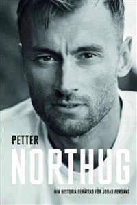 Min historia; Petter Northug, Jonas Forsang; 2018