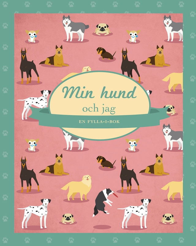 Min hund och jag; Åsa Björck; 2016