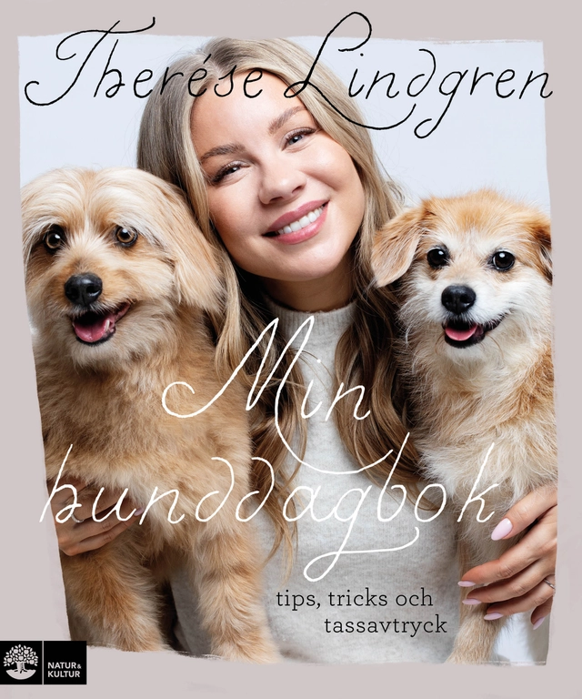 Min hunddagbok : Tips, tricks och tassavtryck; Therése Lindgren; 2026