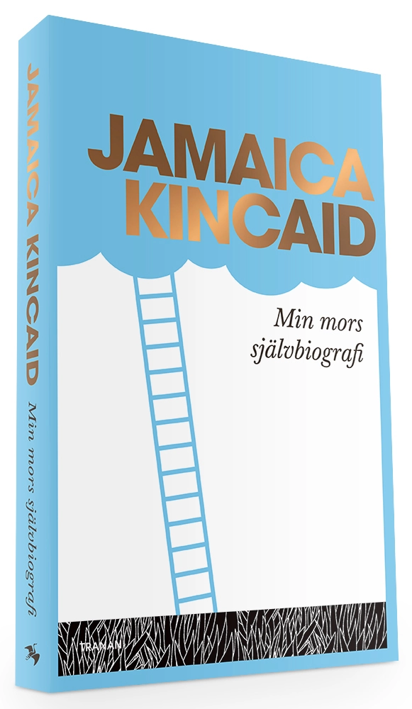 Min mors självbiografi; Jamaica Kincaid; 2018