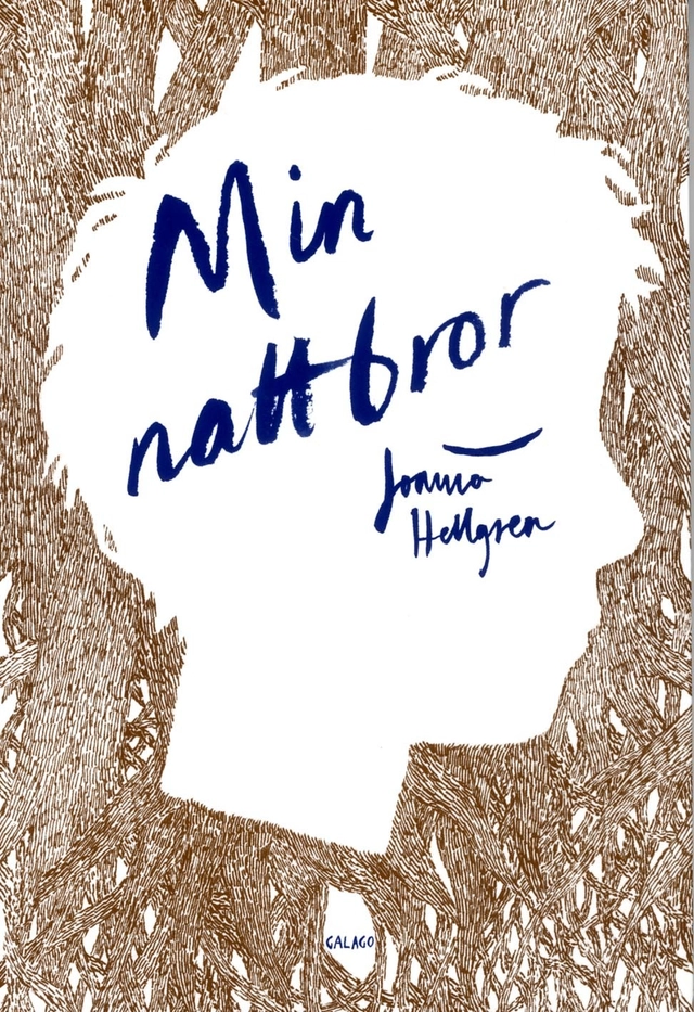 Min nattbror; Joanna Hellgren; 2014