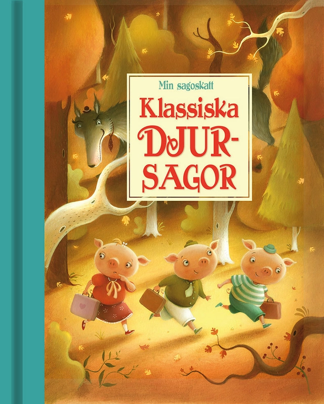 Min sagoskatt : klassiska djursagor; Lesley Sims; 2013