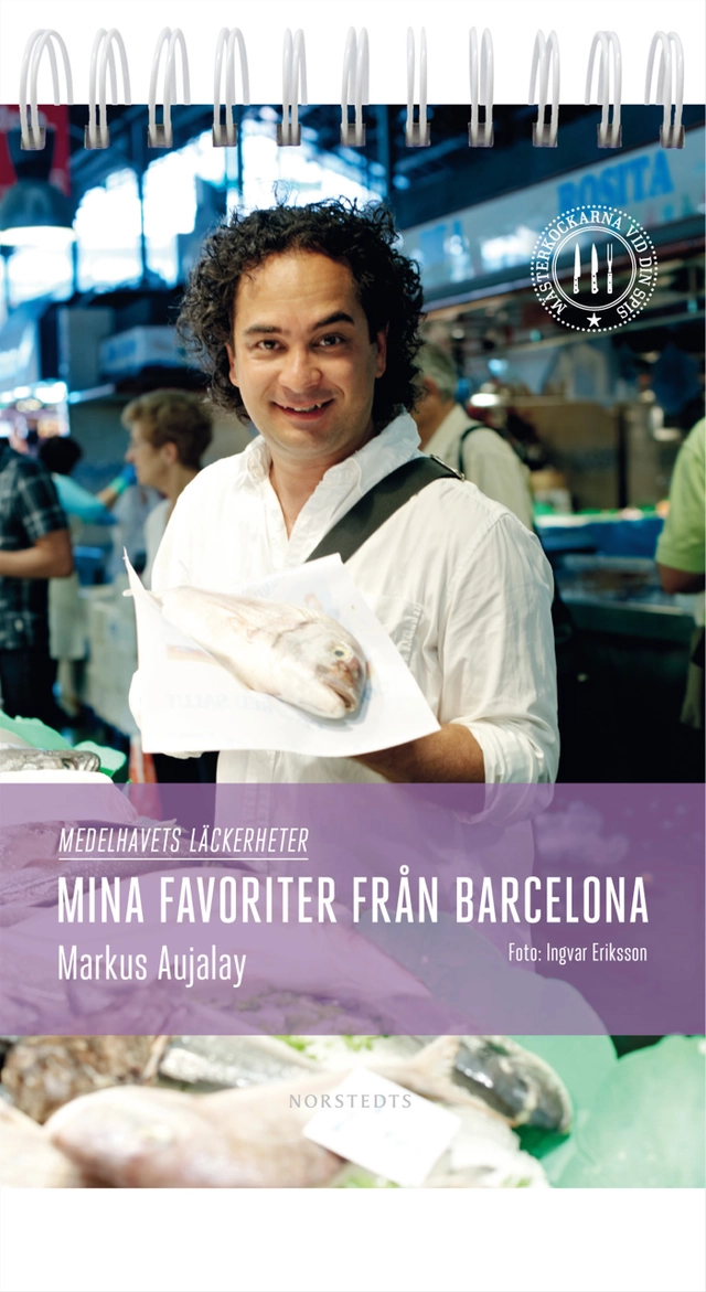 Mina favoriter från Barcelona; Markus Aujalay; 2011