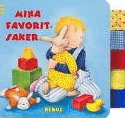 Mina favoritsaker; Marlit Peikert; 2006