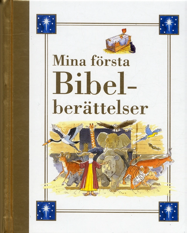 Mina första bibelberättelser; John Dillow; 2004