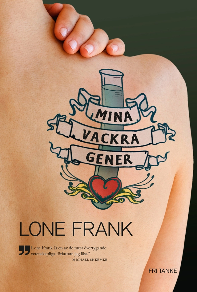 Mina vackra gener; Lone Frank; 2012
