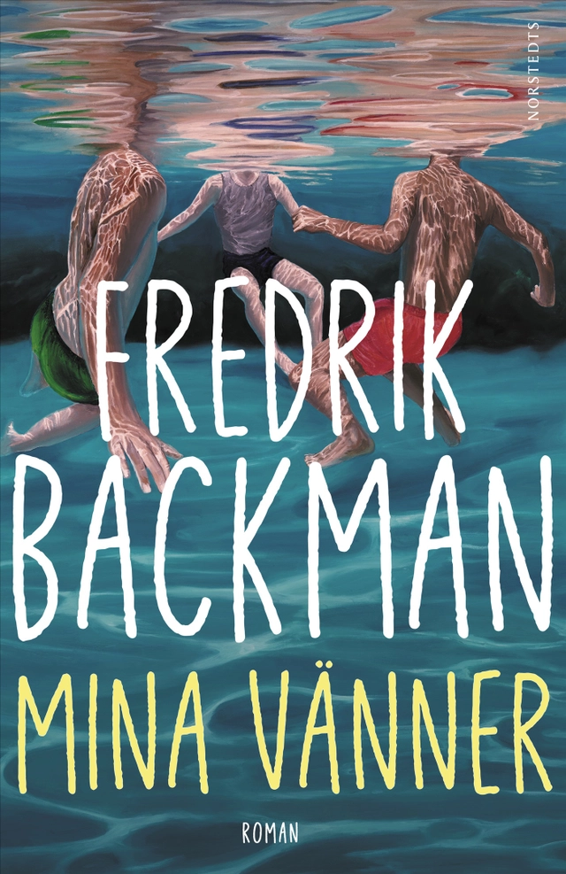 Mina vänner; Fredrik Backman; 2026