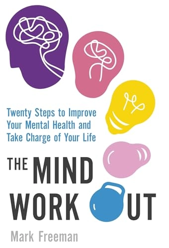 Mind Workout; Mark Freeman; 2017