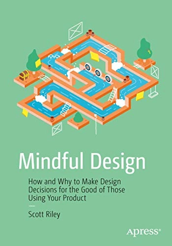 Mindful Design; Scott Riley; 2018