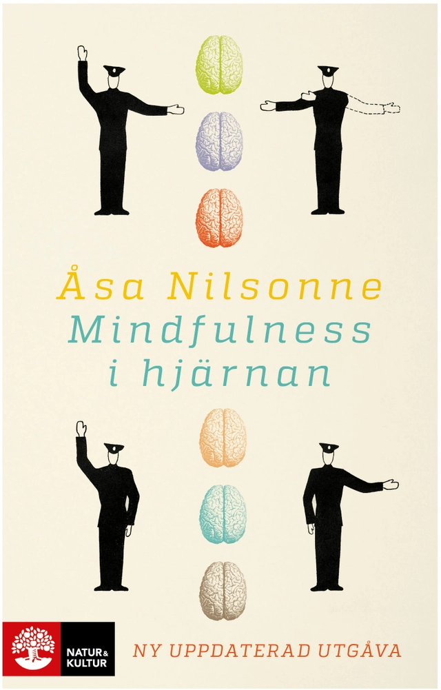 Mindfulness i hjärnan; Åsa Nilsonne; 2020