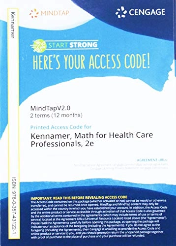 MindTapV2.0 for Kennamer's Math for Health Care Professionals, 2 terms Printed Access Card (MindTap Course List)