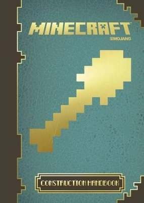 Minecraft : construction handbook; Matthew Needler; 2014