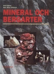 Mineraler och bergarter; Erich Spicar; 1995