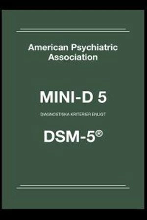 Mini-D 5 : diagnostiska kriterier enligt DSM-5; Jörgen Herlofson, American Psychiatric Association; 2014