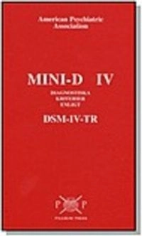 MINI-D IV : diagnostiska kriterier enligt DSM-IV-TR; Jörgen Herlofson, Mats Landqvist; 2002