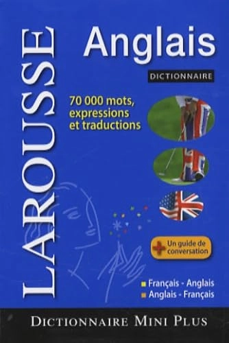 Mini dictionary French-English, English-FrenchDictionnaire mini plusMini dictionnaire; Larousse (1852-....).; 2008